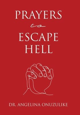 Prayers to Escape Hell 1