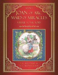 bokomslag JOAN of ARC MAID of MIRACLES