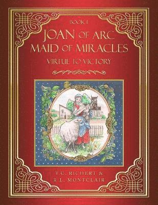 JOAN of ARC MAID of MIRACLES 1