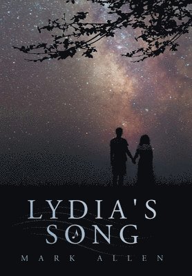 Mark Allen - Lydia's Song, Inbunden