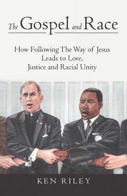 bokomslag The Gospel and Race