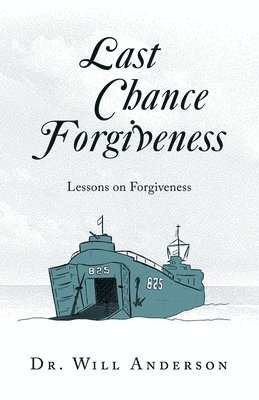 bokomslag Last Chance Forgiveness