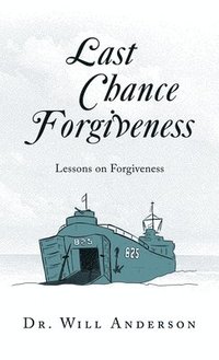 bokomslag Last Chance Forgiveness