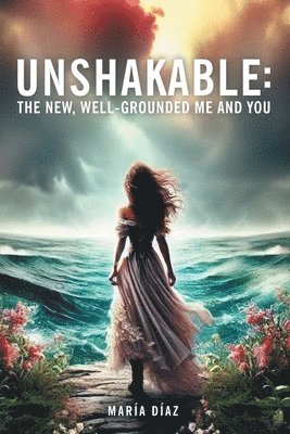 Unshakable 1