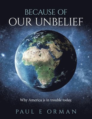 bokomslag Because of Our Unbelief