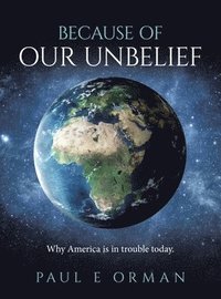 bokomslag Because of Our Unbelief