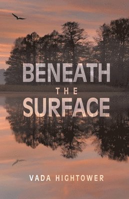 Beneath The Surface 1