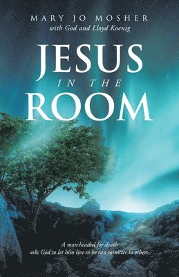 Jesus in the Room 1