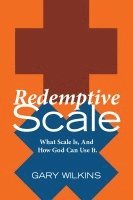 bokomslag Redemptive Scale