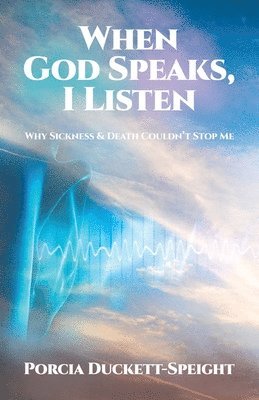 When God Speaks, I Listen 1