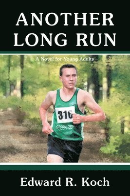 bokomslag Another Long Run: A Novel for Young Adults