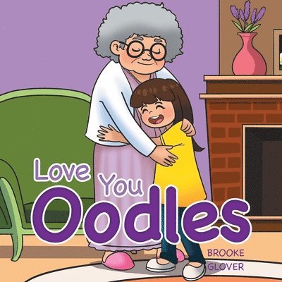 Love You Oodles 1