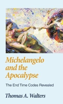 bokomslag Michelangelo and the Apocalypse