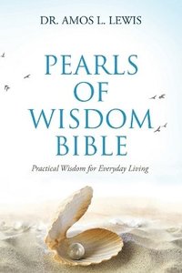 bokomslag Pearls of Wisdom Bible