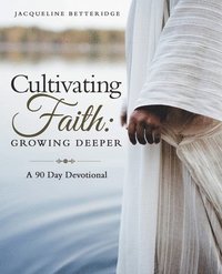 bokomslag Cultivating Faith