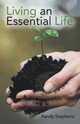 Living an Essential Life 1