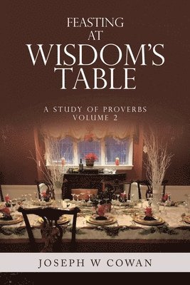 bokomslag Feasting at Wisdom's Table