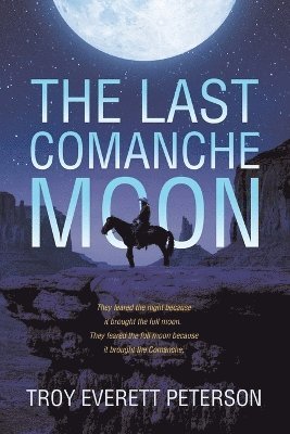 bokomslag Last Comanche Moon
