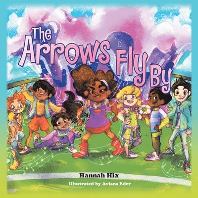 Arrows Fly By 1