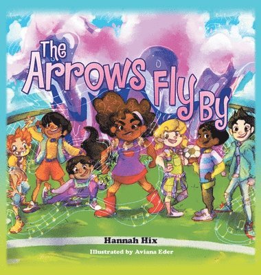 bokomslag Arrows Fly By