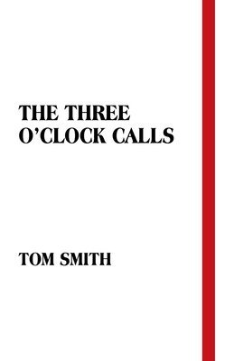 bokomslag Three O'Clock Calls