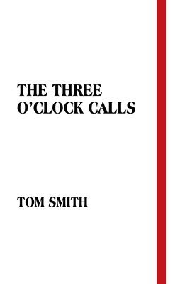 bokomslag Three O'Clock Calls