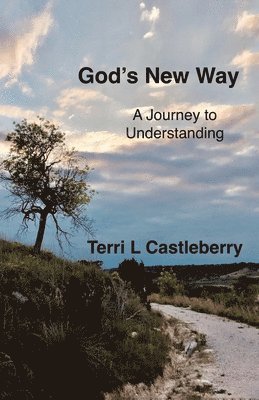 God's New Way 1