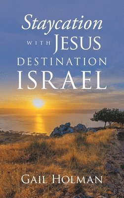 bokomslag Staycation with Jesus-Destination Israel