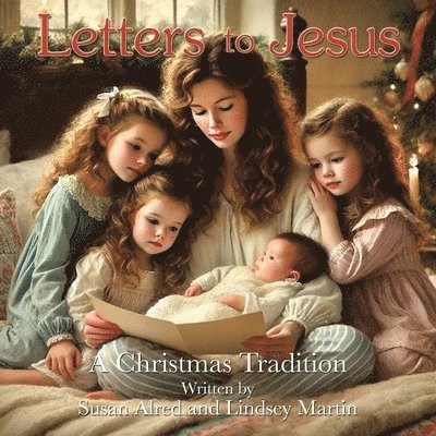 Susan Alred, Lindsey Martin - Letters to Jesus, Häftad