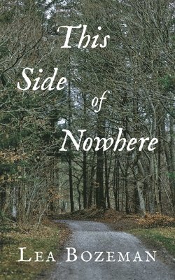 This Side of Nowhere 1