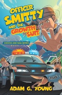 bokomslag Officer Smitty and the Growth Suit