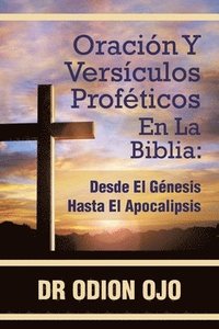 bokomslag Oración Y Versículos Proféticos En La Biblia