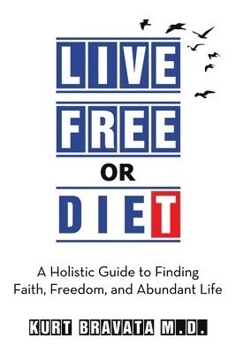 Live Free or Diet 1