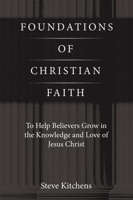 bokomslag Foundations of Christian Faith