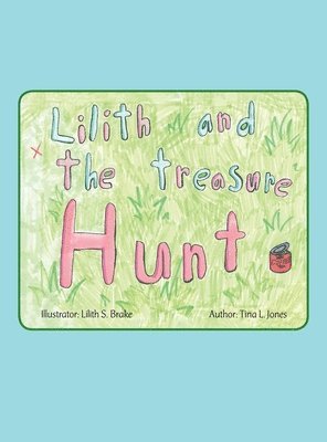 bokomslag Lilith and the Treasure Hunt