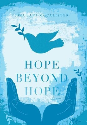 bokomslag Hope Beyond Hope