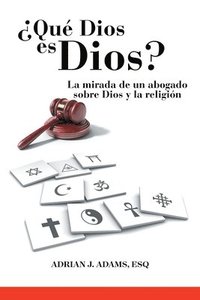 bokomslag ¿Qué Dios es Dios?