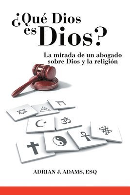 bokomslag ¿Qué Dios es Dios?