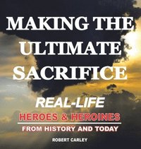 bokomslag Making the Ultimate Sacrifice