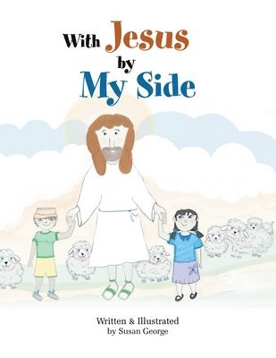 Susan George - With Jesus by My Side, Häftad