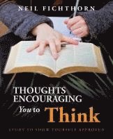 bokomslag Thoughts Encouraging You to Think