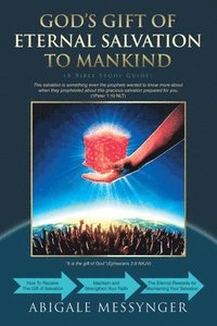 bokomslag God's Gift of Eternal Salvation to Mankind