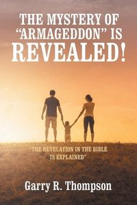 bokomslag Mystery of "Armageddon" Is Revealed!