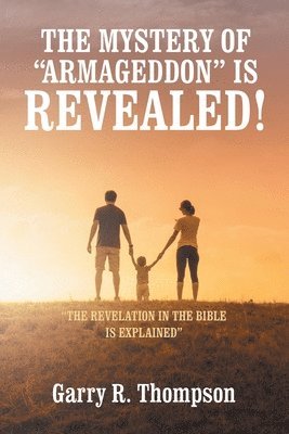 bokomslag Mystery of "Armageddon" Is Revealed!
