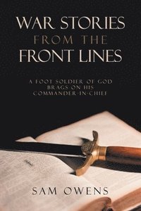 bokomslag War Stories from the Front Lines