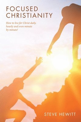 Focused Christianity 1