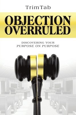 bokomslag Objection Overruled
