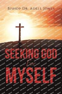 bokomslag Seeking God For Myself