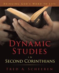 bokomslag Dynamic Studies in Second Corinthians