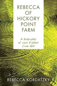 bokomslag Rebecca of Hickory Point Farm